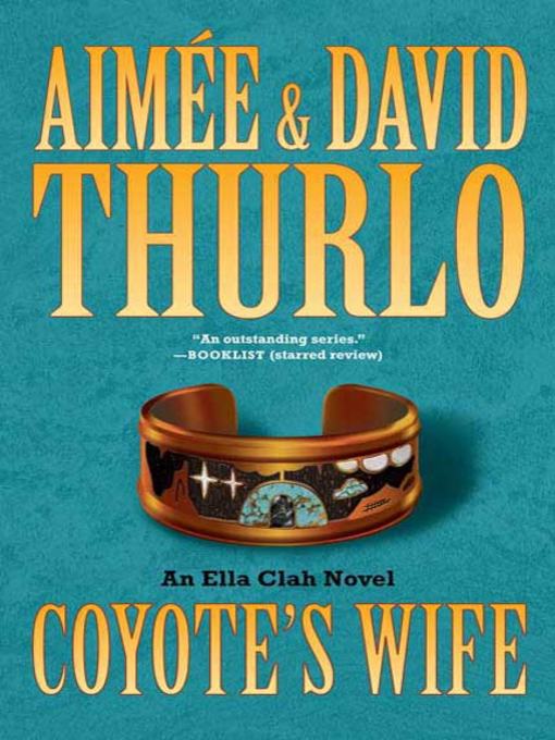 Title details for Coyote's Wife by Aimée Thurlo - Wait list